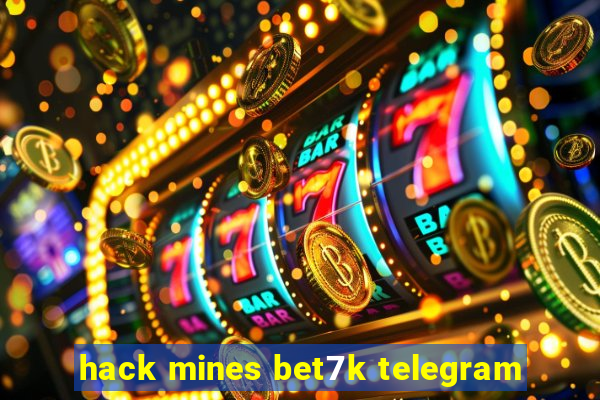 hack mines bet7k telegram